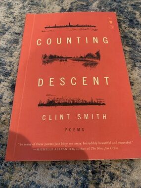 Summer Reading Counting Descent- Clint Smith Poems Poetry Paperback